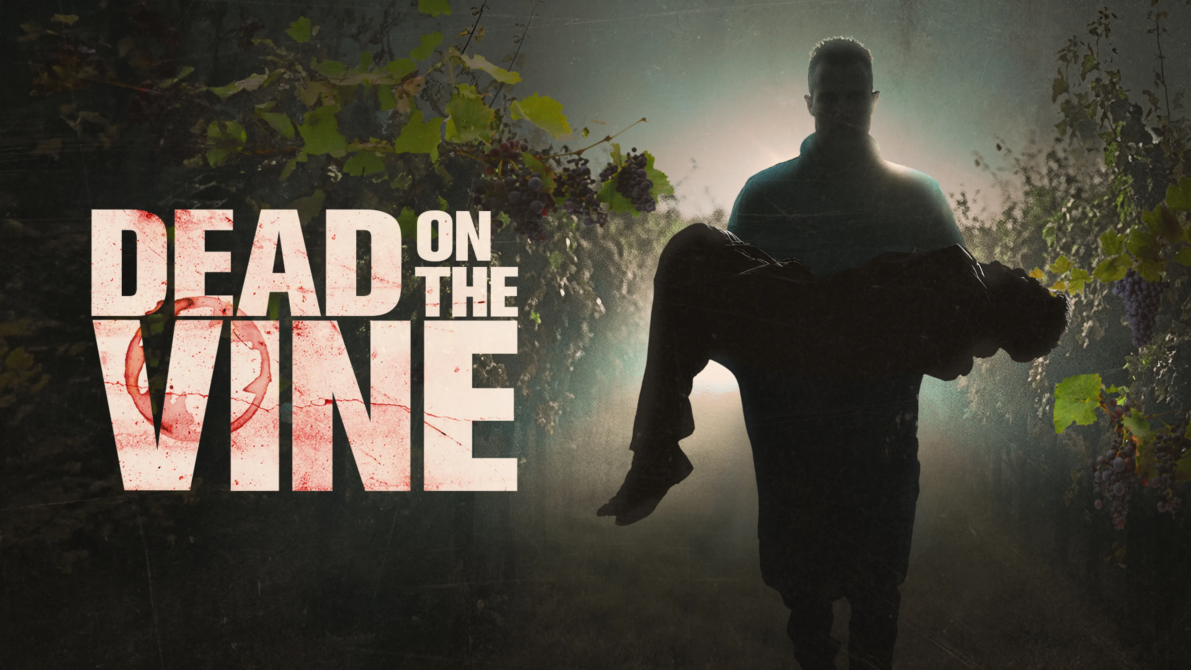 Dead on the Vine poster